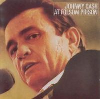 Johnny Cash - At Folsom Prison [CD]